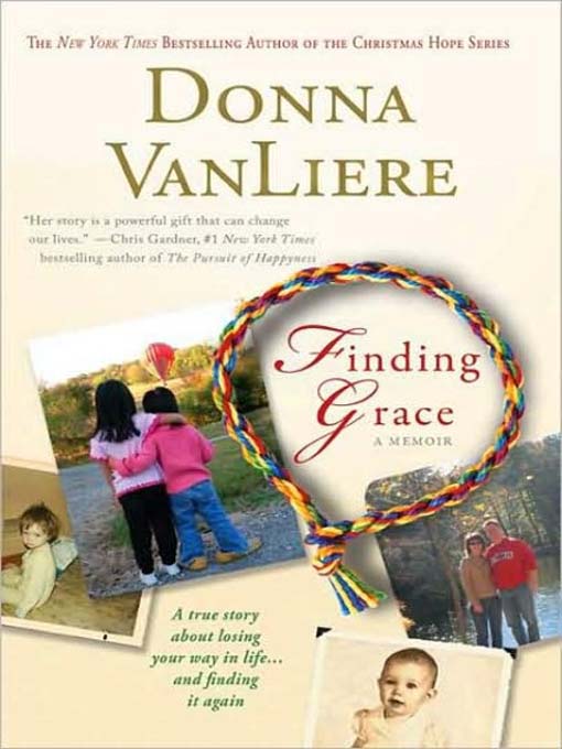 Title details for Finding Grace by Donna VanLiere - Wait list